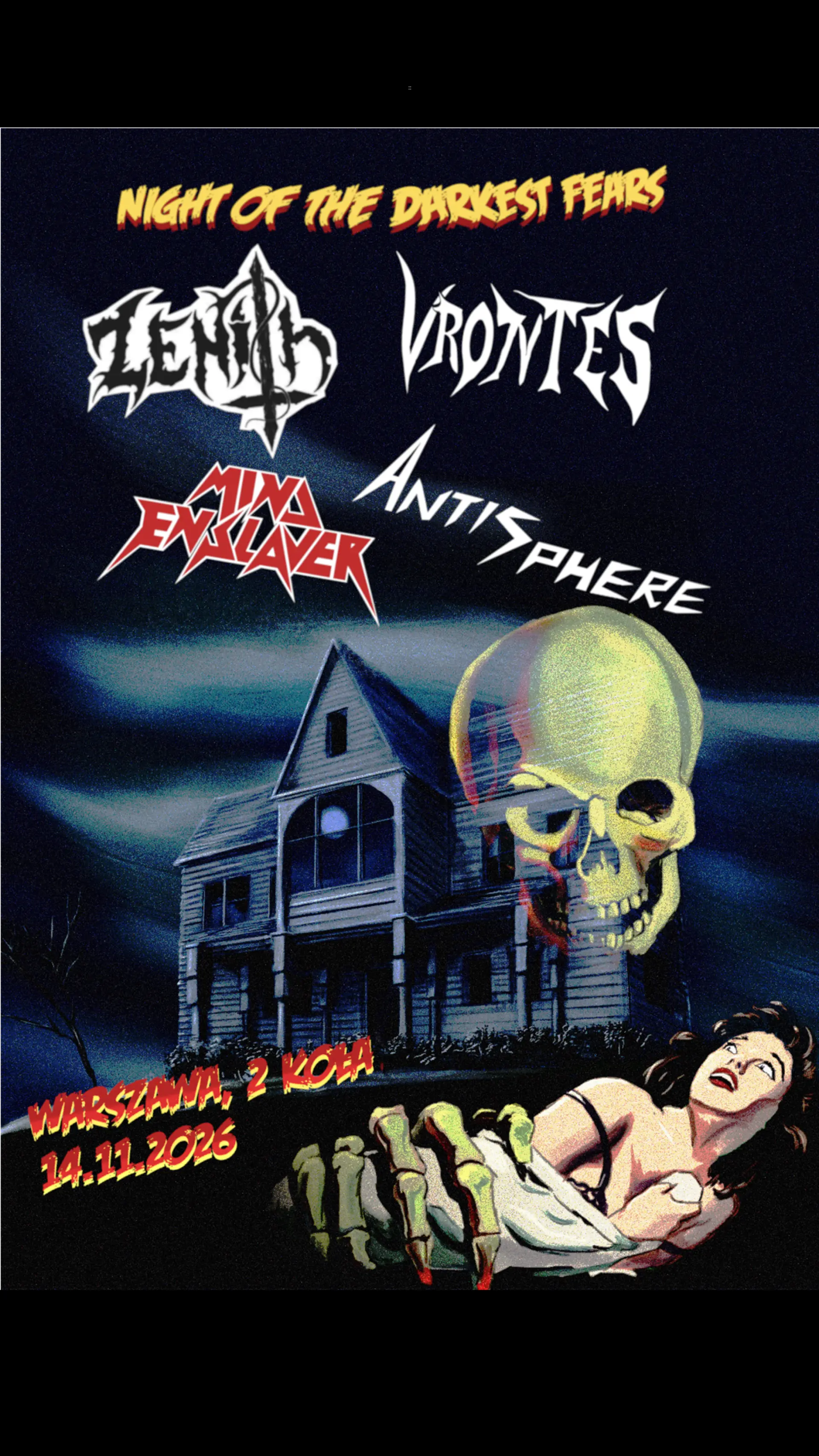 Plakat: Night Of The Darkest Fears: Zenith - Mind Enslaver - Vrontes - Antisphere | 14.11 2Koła, Warszawa