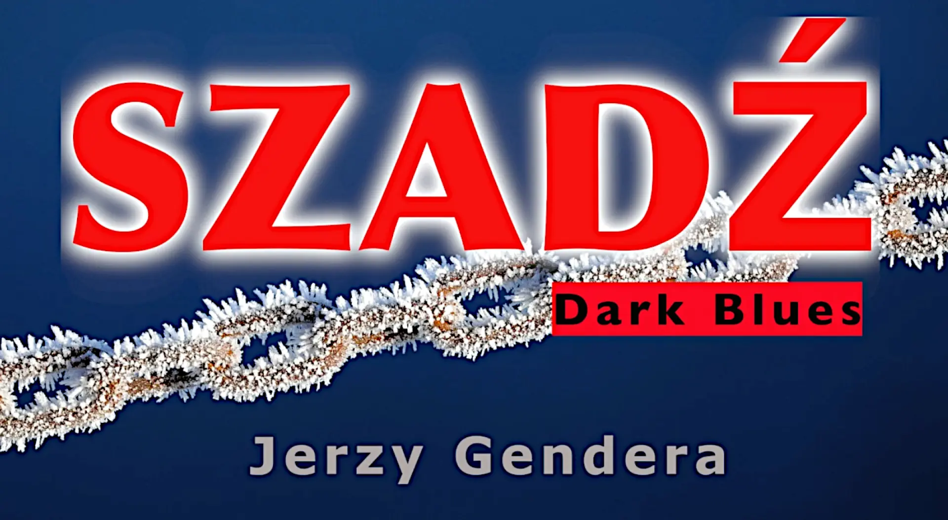 Miniatura klipu "Szadź" - Jerzy Gendera.