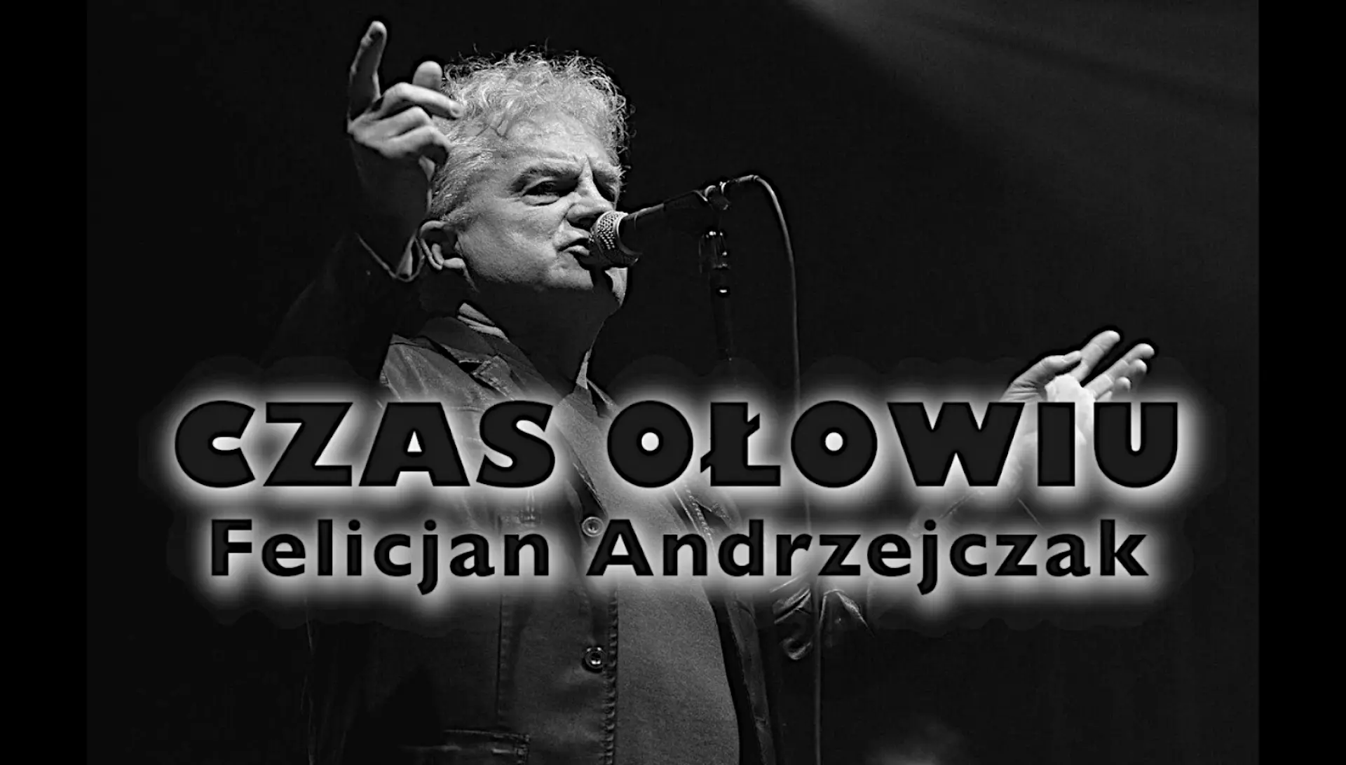 Miniatura klipu ""Czas ołowiu"" Felicjan Andrzejczak - instrumental - guitar Jerzy Gendera