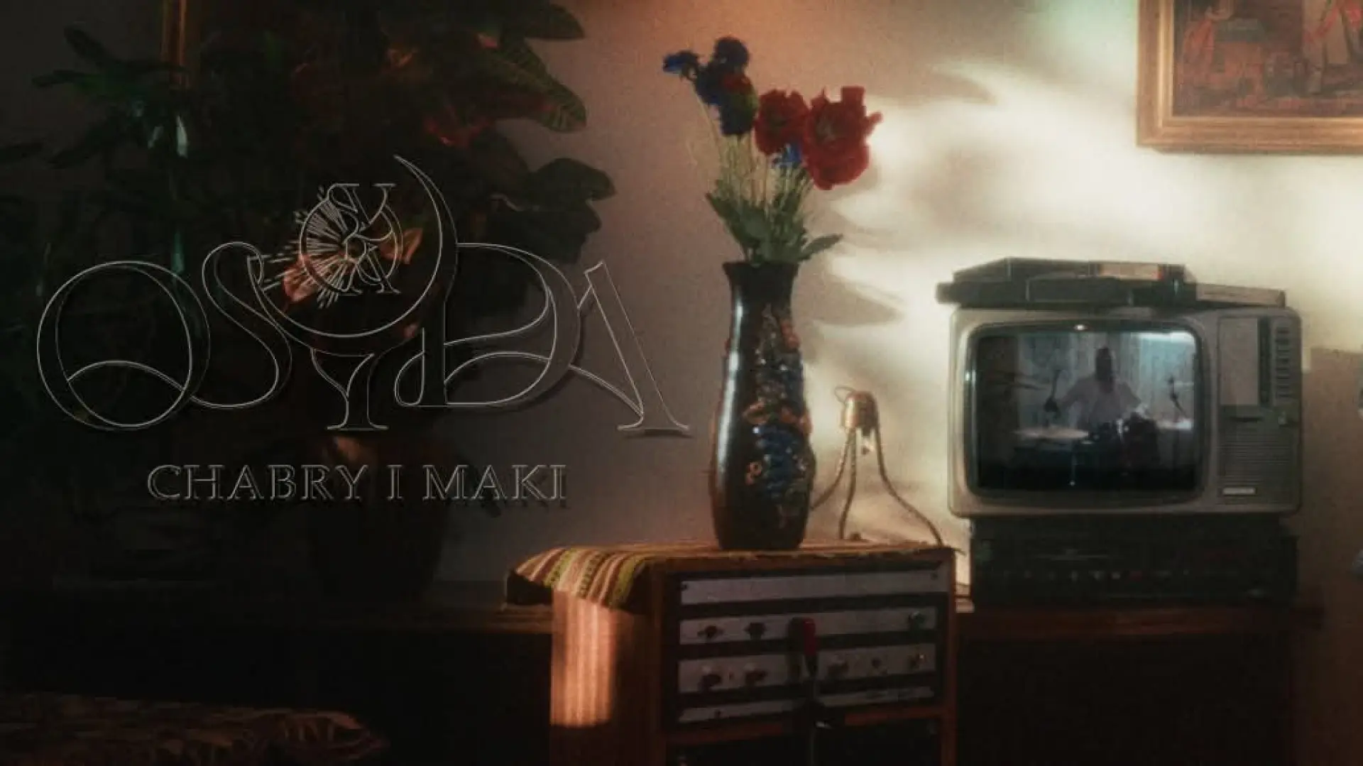 OSYDA - Chabry i Maki