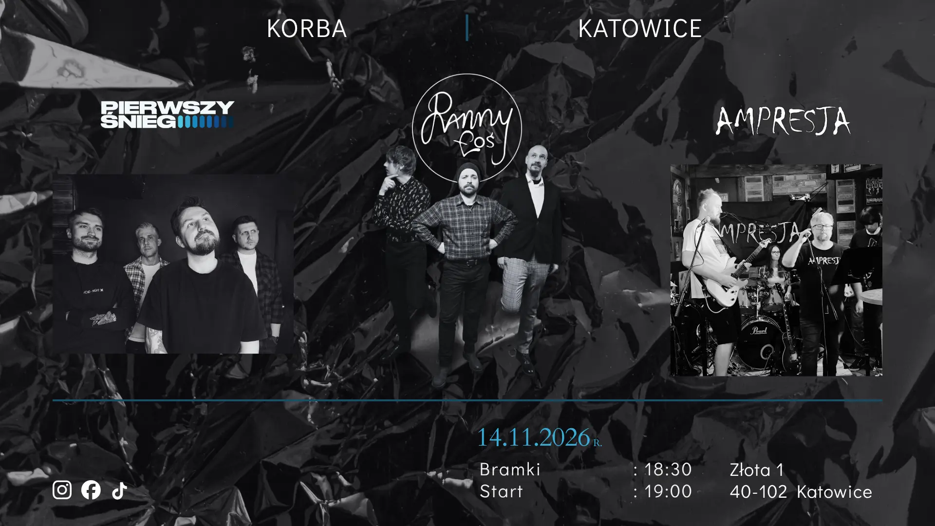 Plakat: Koncert Ranny Łoś/Pierwszy Śnieg/Ampresja w Pubie Korba Katowice