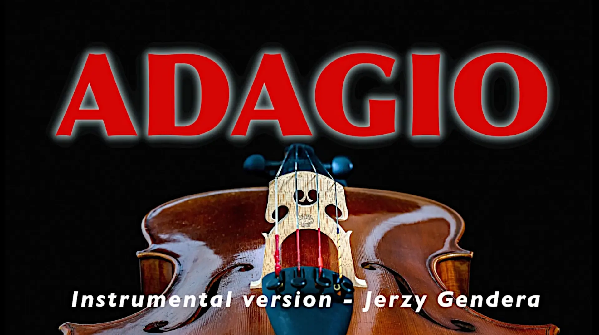 Miniatura klipu "ADAGIO" - Instrumental Jerzy Gendera.